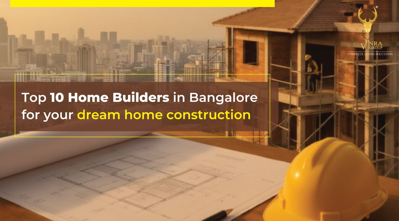 Top 10 Home Builders in Bangalore for your dream home construction ...
